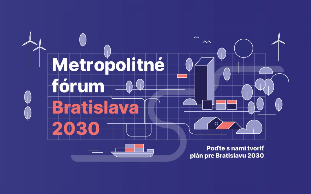 Metropolitné fórum Bratislava 2030